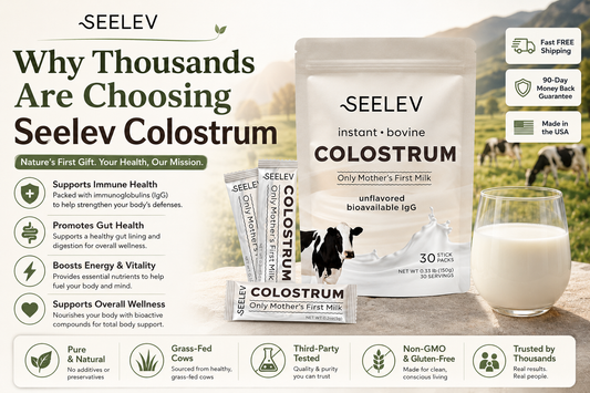 Why Thousands Are Choosing Seelev Colostrum